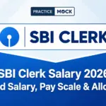SBI Clerk Salary 2026: In-Hand Salary, Pay Scale & Allowances