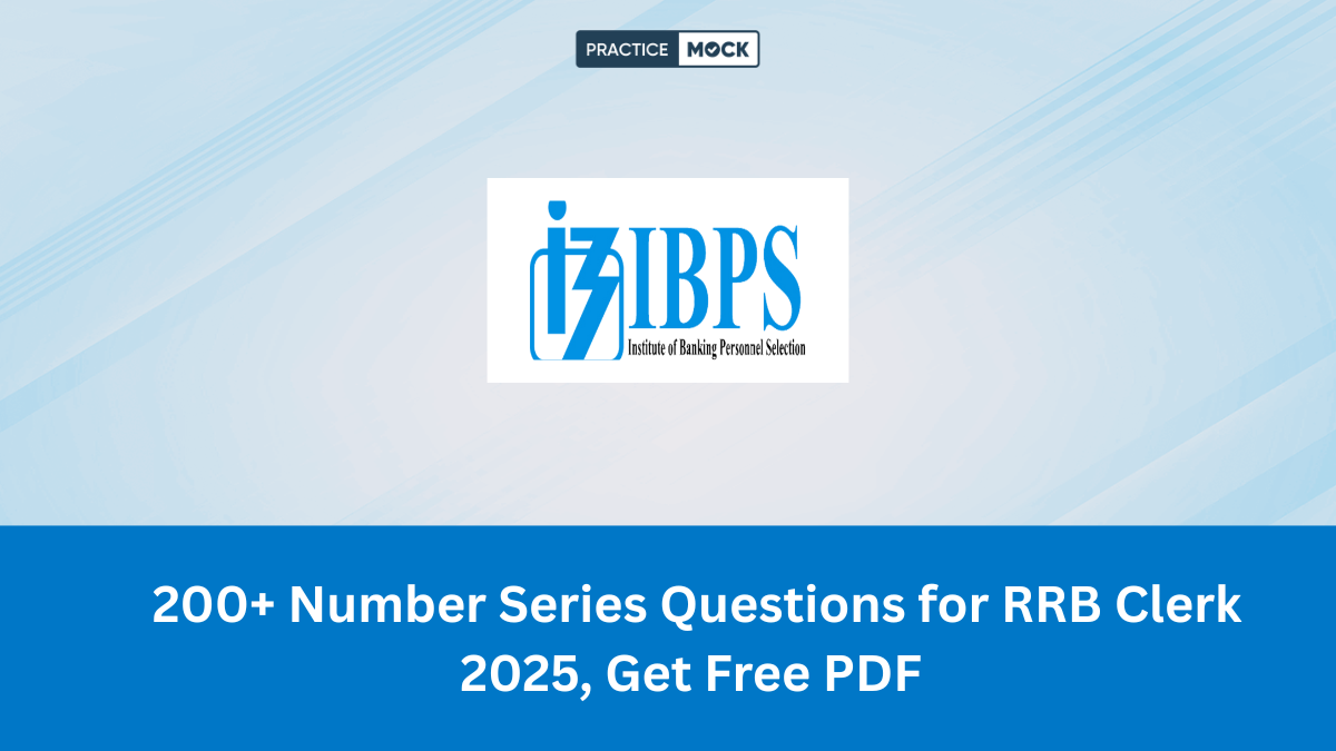 200+ Number Series Questions for RRB Clerk 2025, Get Free PDF