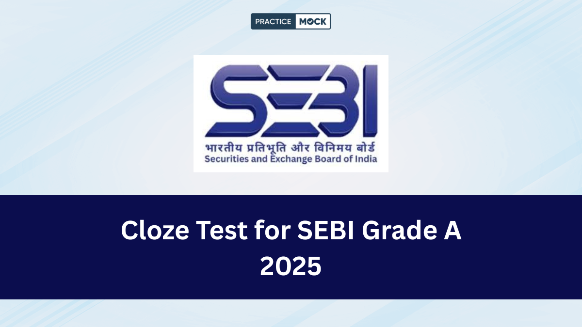 Cloze Test for SEBI Grade A 2025