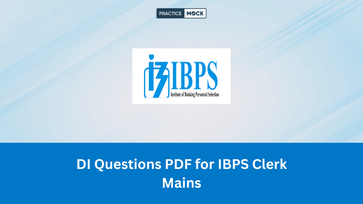 DI Questions PDF for IBPS Clerk Mains