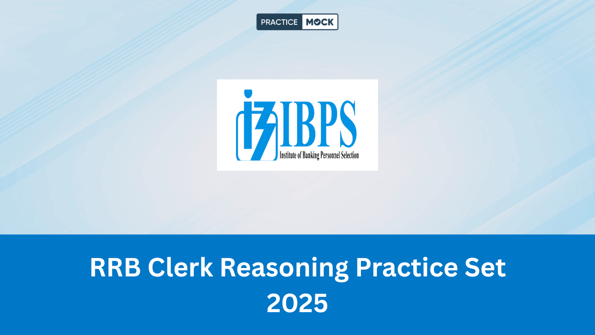RRB Clerk Reasoning Practice Set 2025
