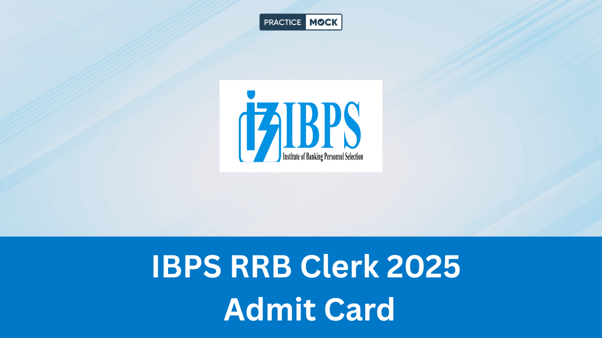 IBPS RRB Clerk 2025 Admit Card