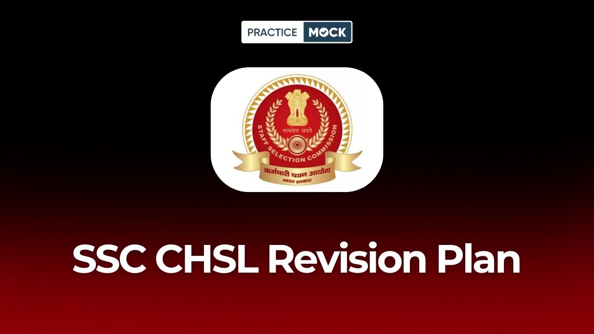 SSC CHSL Revision Plan