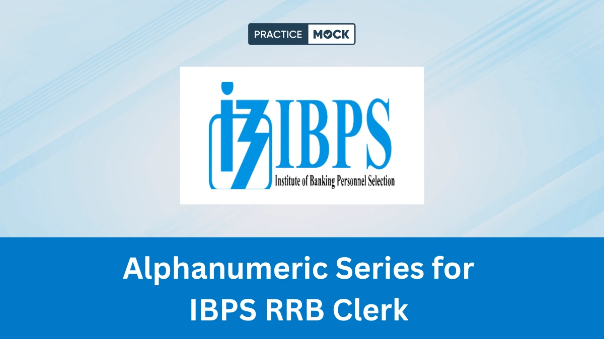 Alphanumeric Series for IBPS RRB Clerk 2026