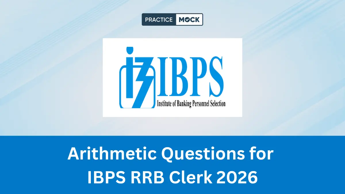 Arithmetic Questions for IBPS RRB Clerk 2026