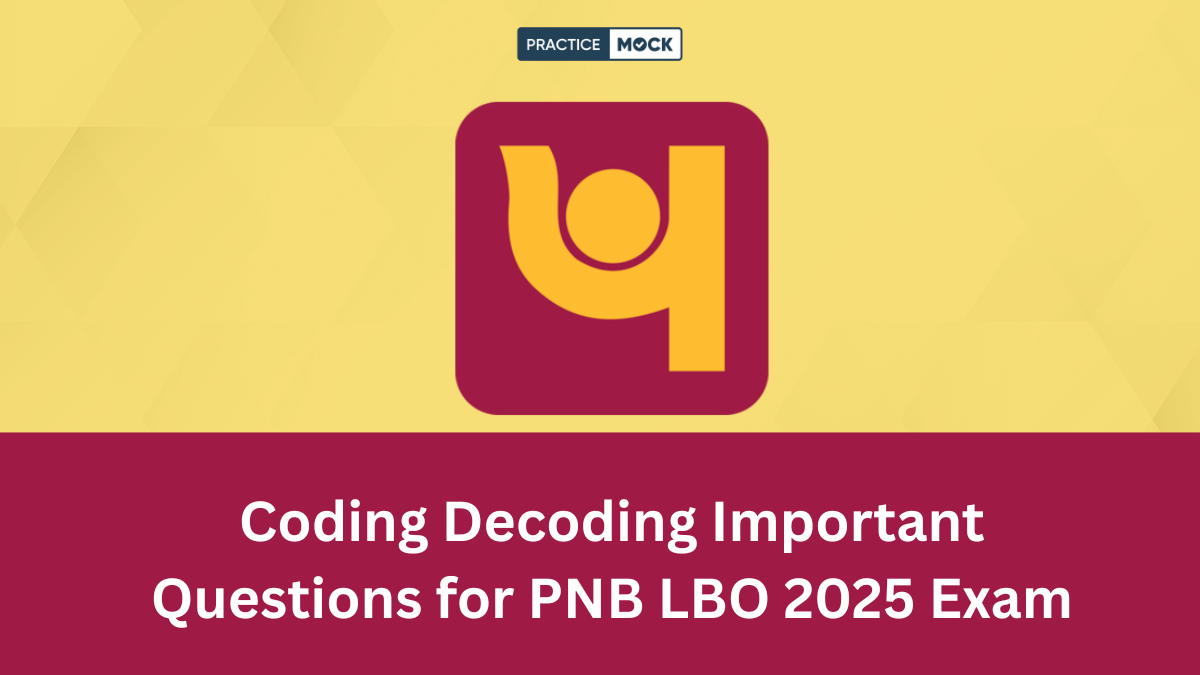 Coding Decoding Important Questions for PNB LBO 2025 Exam