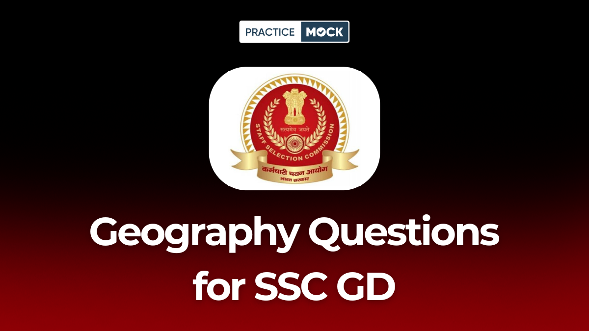 Geography Questions for SSC GD: Download Free PDF & Practice Now