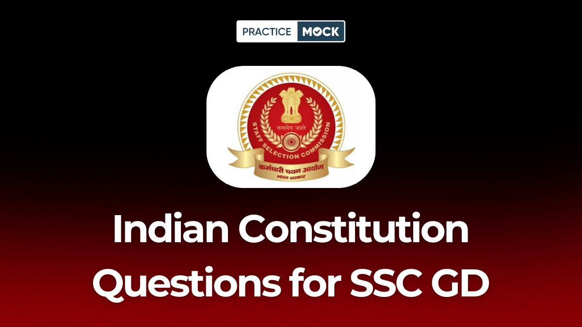Indian Constitution Questions for SSC GD Download Free PDF & Practice Now