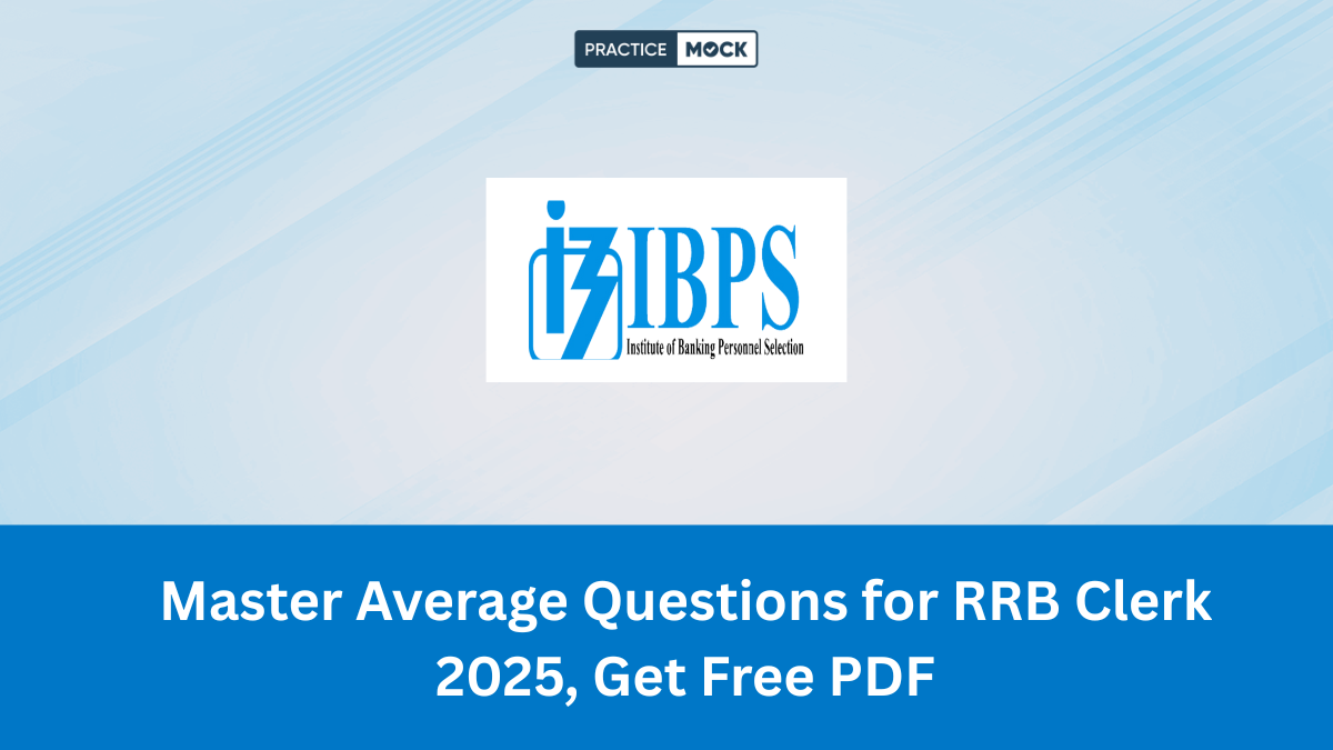 Master Average Questions for RRB Clerk 2025, Get Free PDF