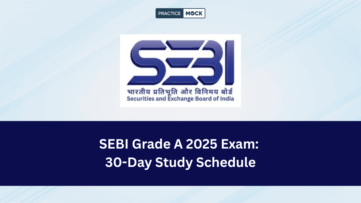SEBI Grade A Study Plan 2025 For 30 Days