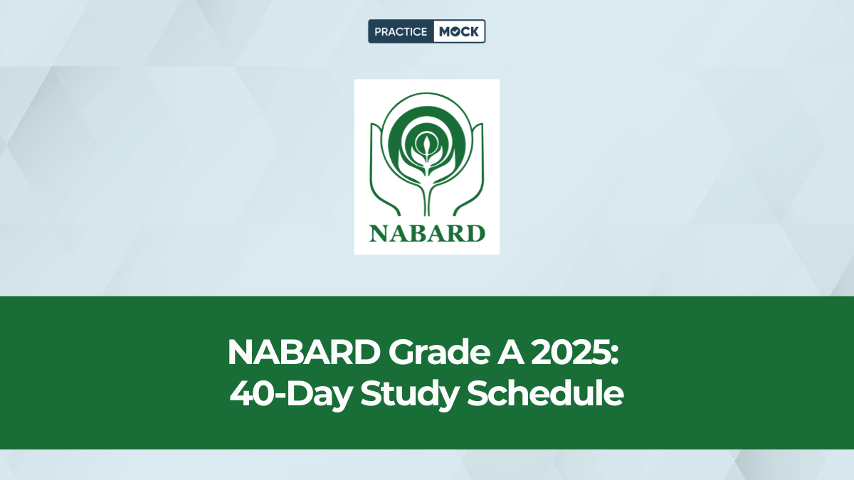 NABARD Grade A Study Plan for 40 Days