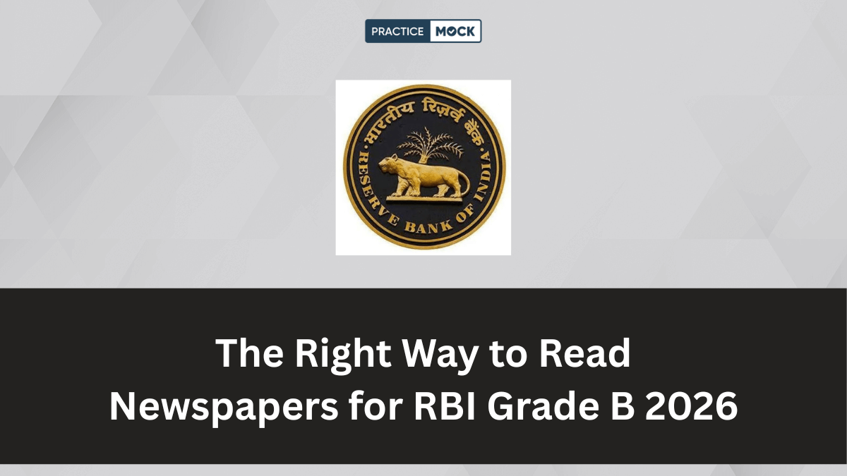 How to Read Newspapers for RBI Grade B 2026