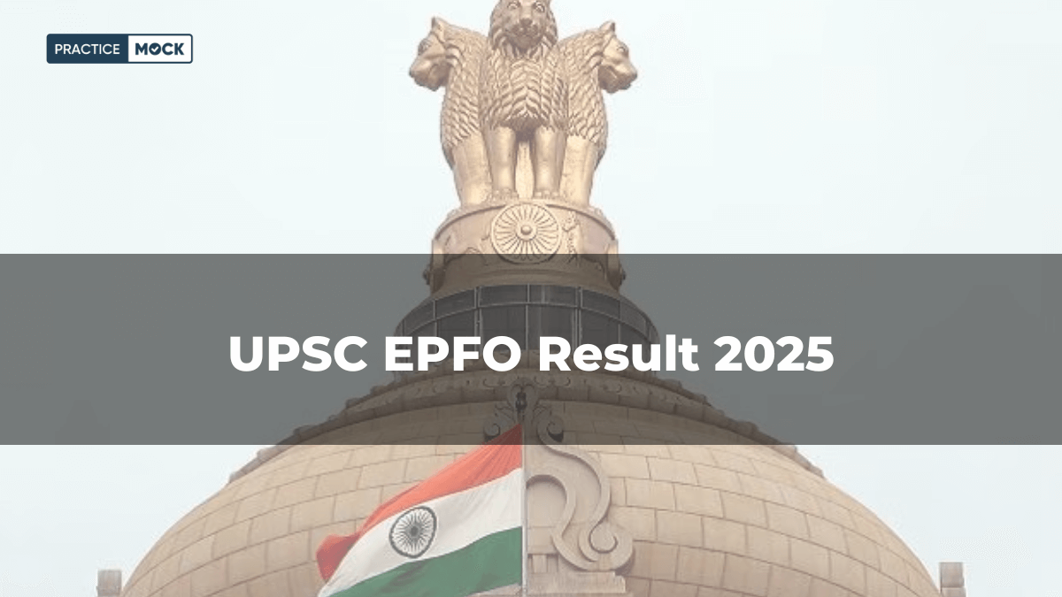 UPSC EPFO Result 2025 Out, Check EO/AO & APFC Written Exam Result