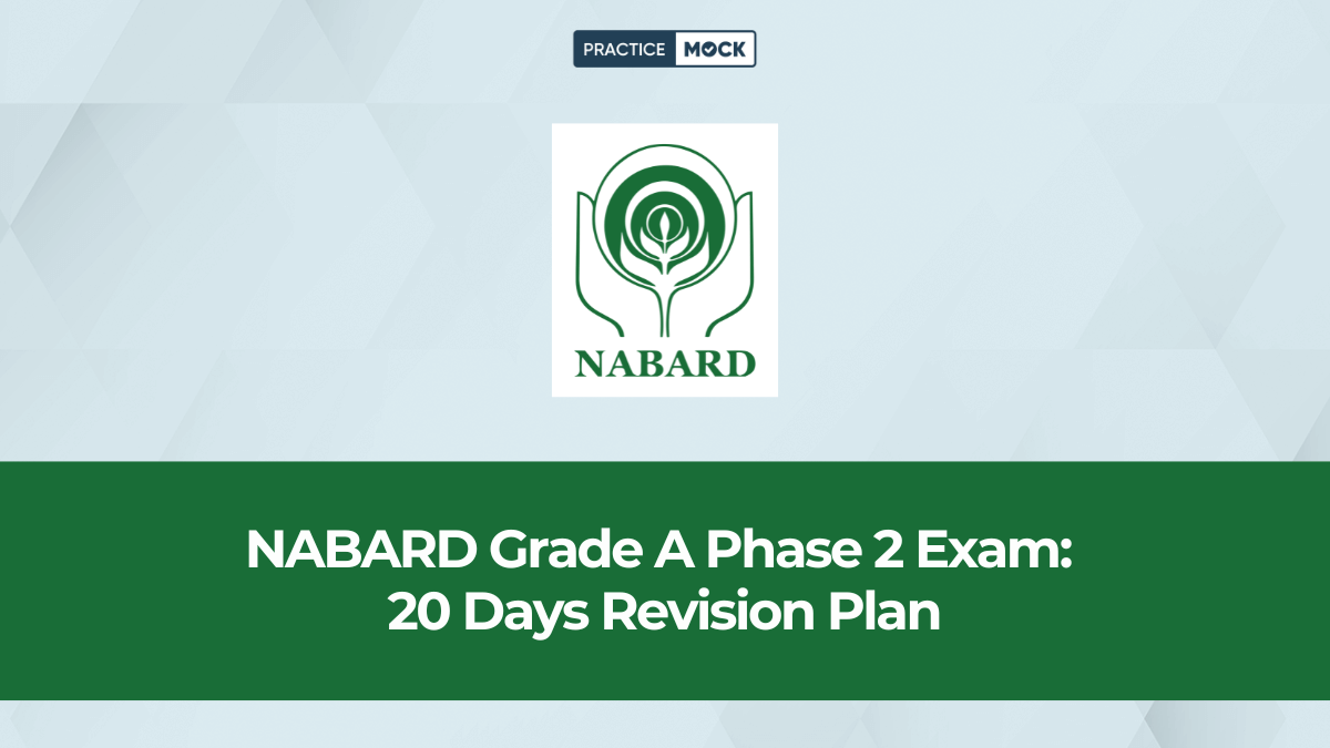 20 Days NABARD Grade A Study Plan for Phase 2 Exam