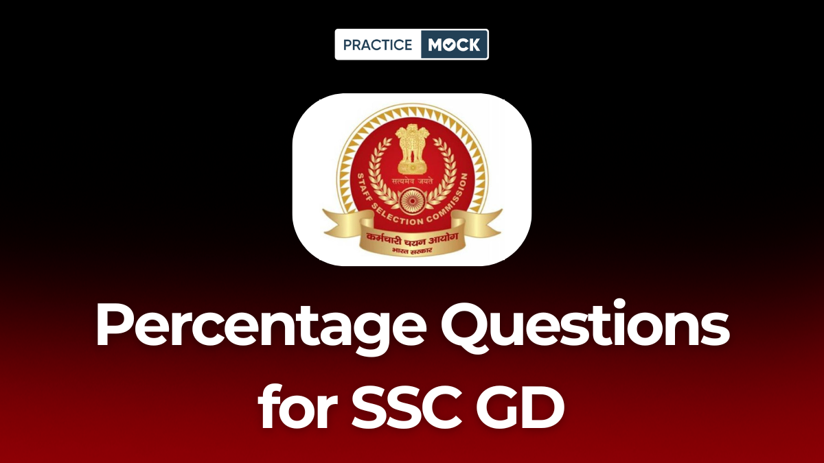 Percentage Questions for SSC GD