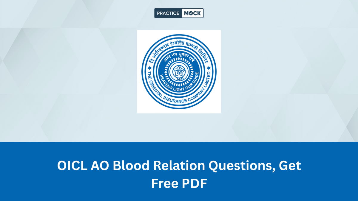 OICL AO Blood Relation Questions, Get Free PDF