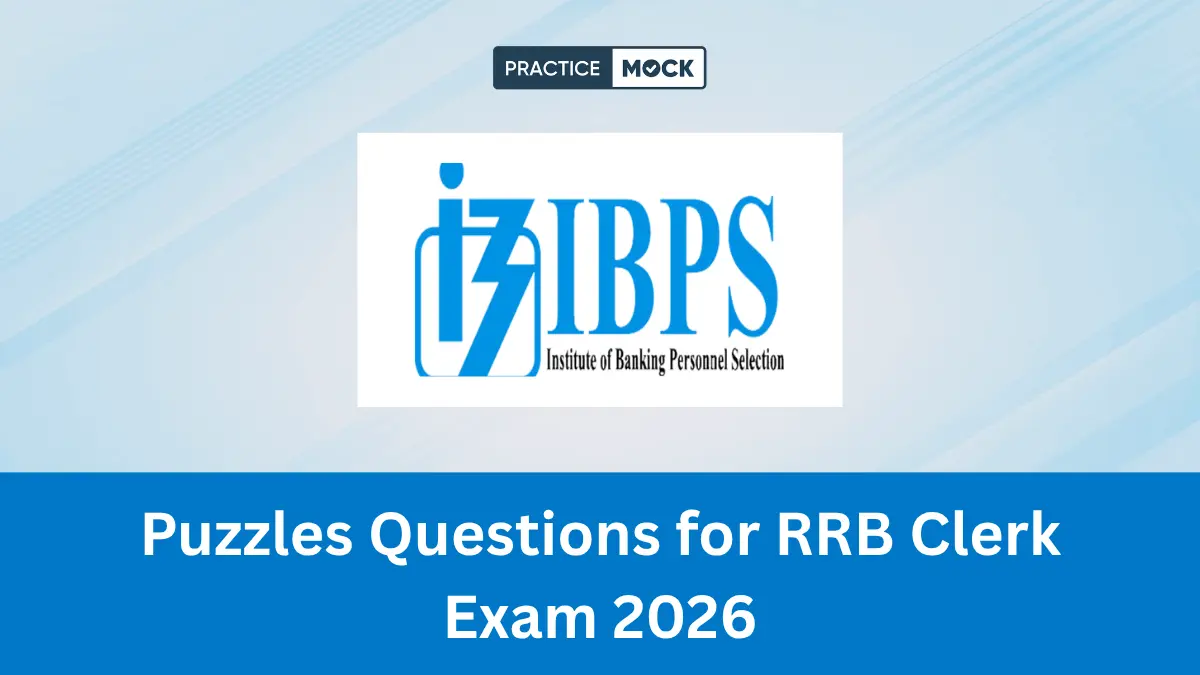 Puzzles Questions for RRB Clerk