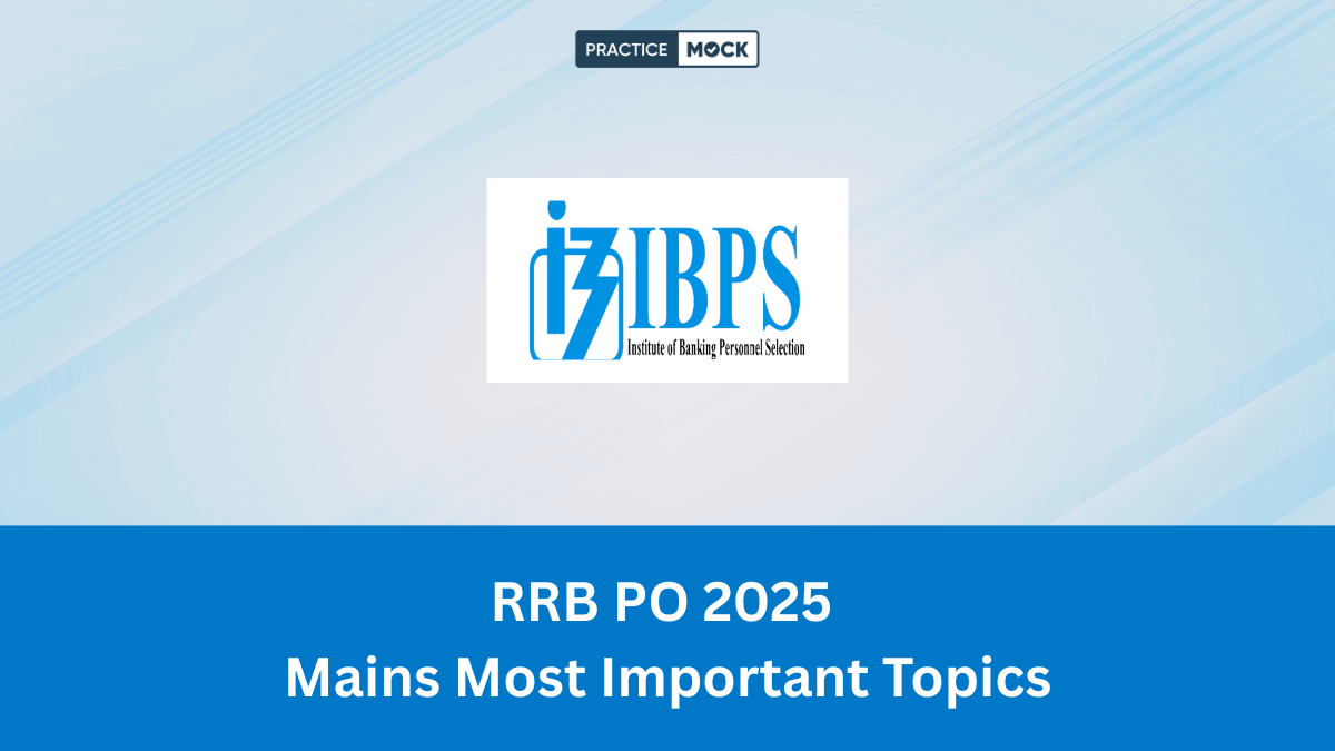 RRB PO 2025 Mains Most Important Topics