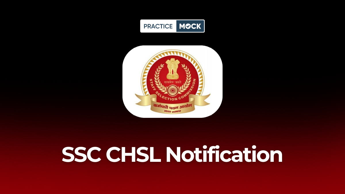 SSC CHSL 2026 Notification (April) Exam Date, Eligibility, Vacancy, Salary & Apply Online