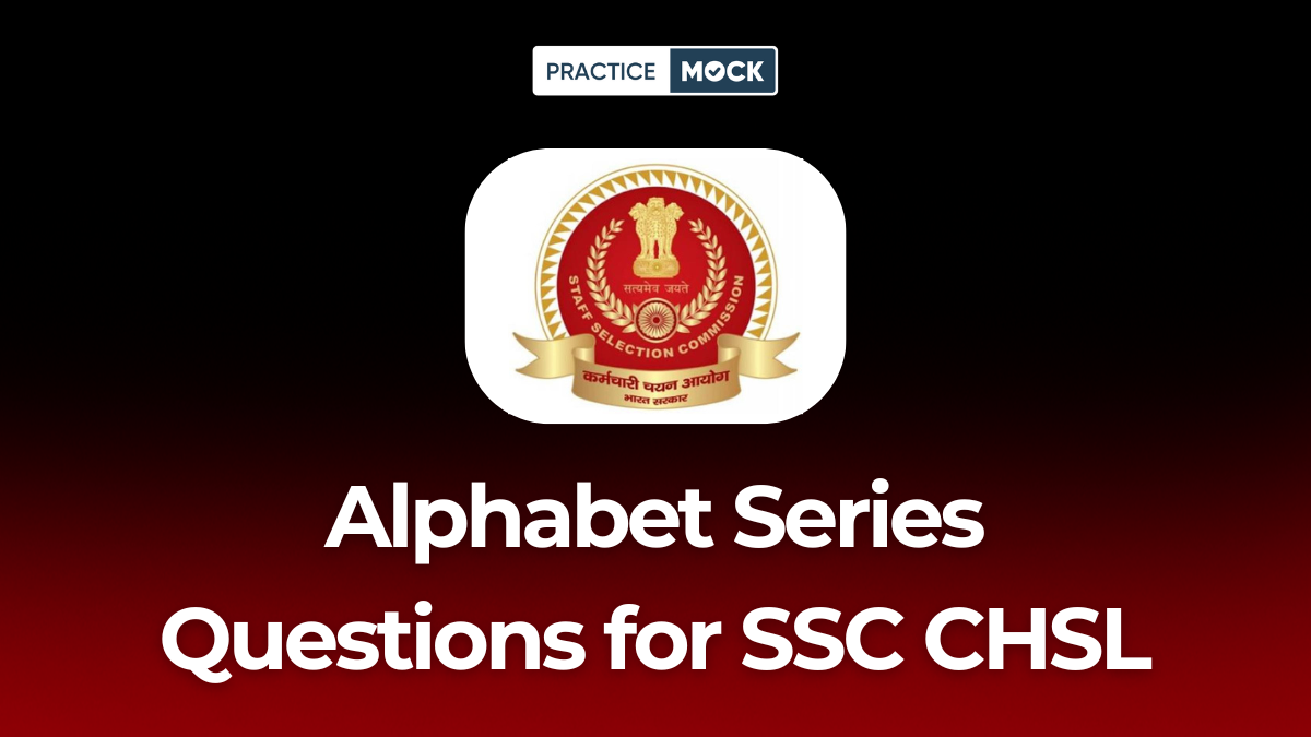Alphabet Series Questions for SSC CHSL Download Free PDF