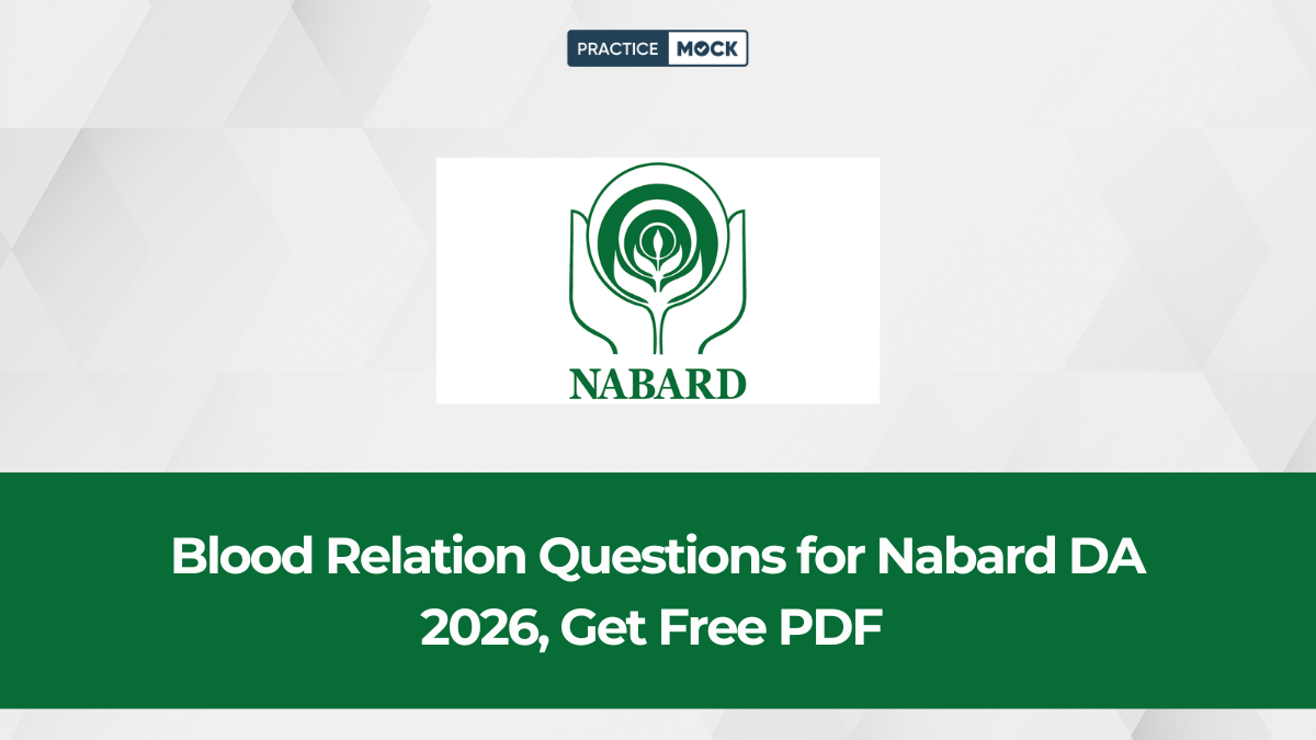 Blood Relation Questions for Nabard DA 2026, Get Free PDF 