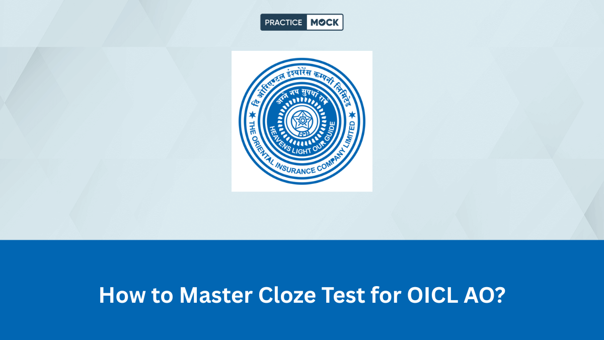 How to Master Cloze Test for OICL AO Exam