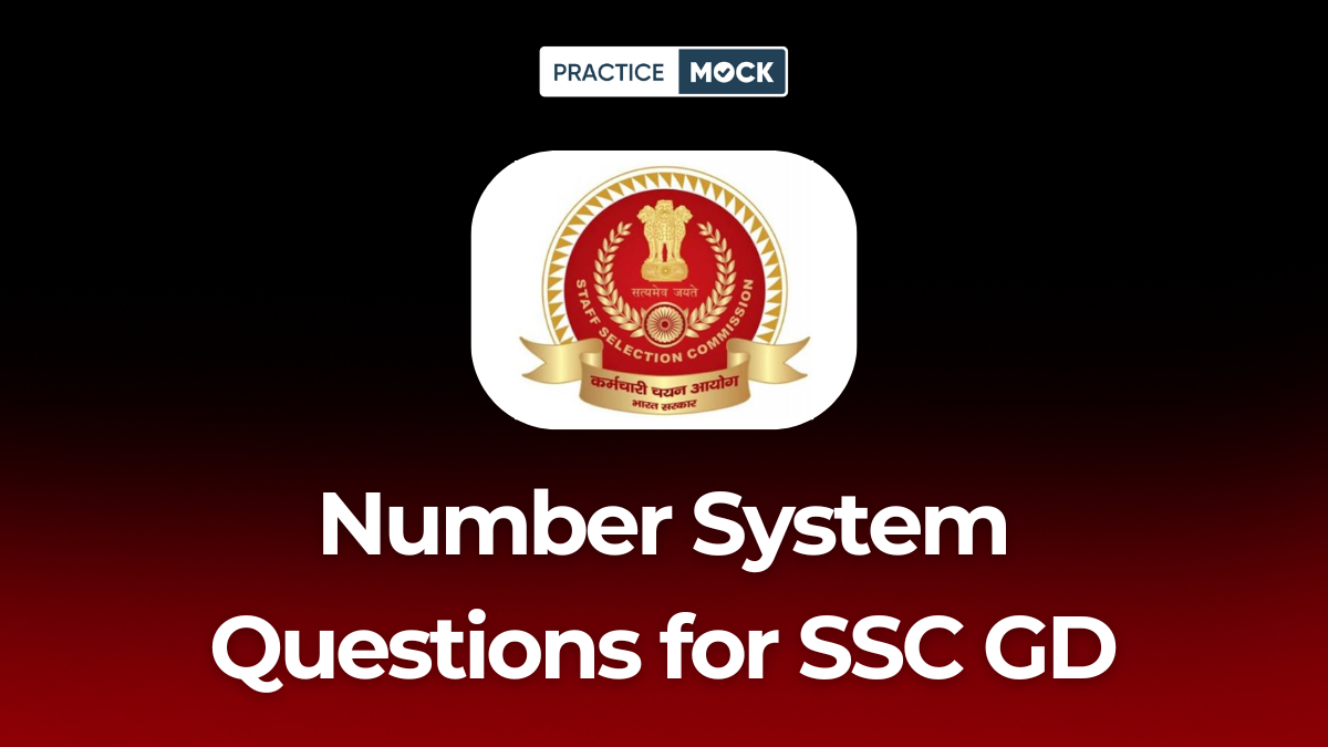 Number System Questions for SSC GD Download Free PDF
