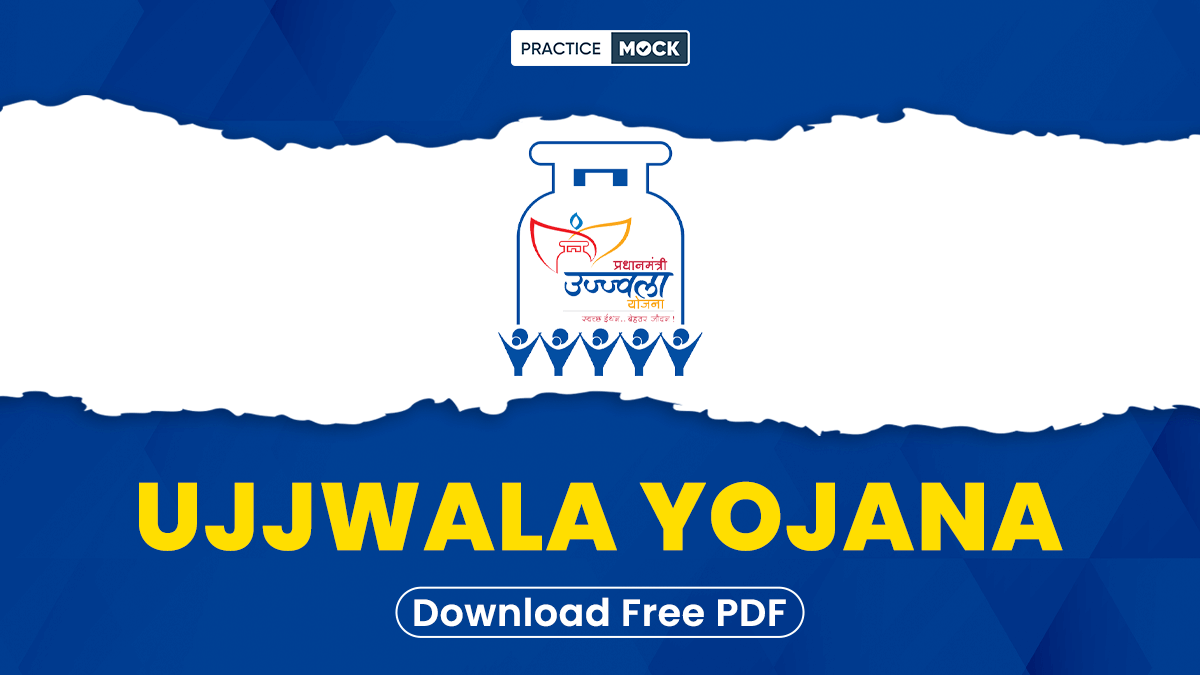 Pradhan Mantri Ujjwala Yojana (PMUY) A Comprehensive Guide for 2026 Exams
