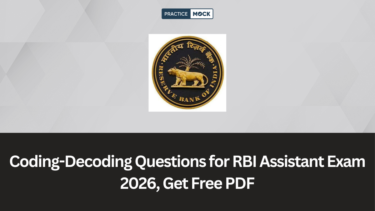 Coding-Decoding Questions for RBI Assistant Exam 2026, Get Free PDF