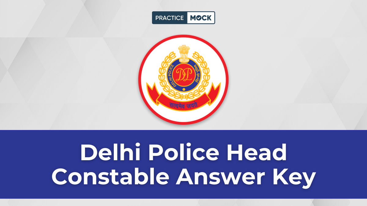 Delhi Police Head Constable Answer Key 2026 Out! Check Response Sheet PDF