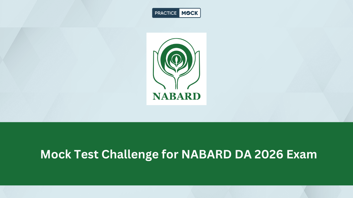 Mock Test Challenge for NABARD DA 2026 Exam