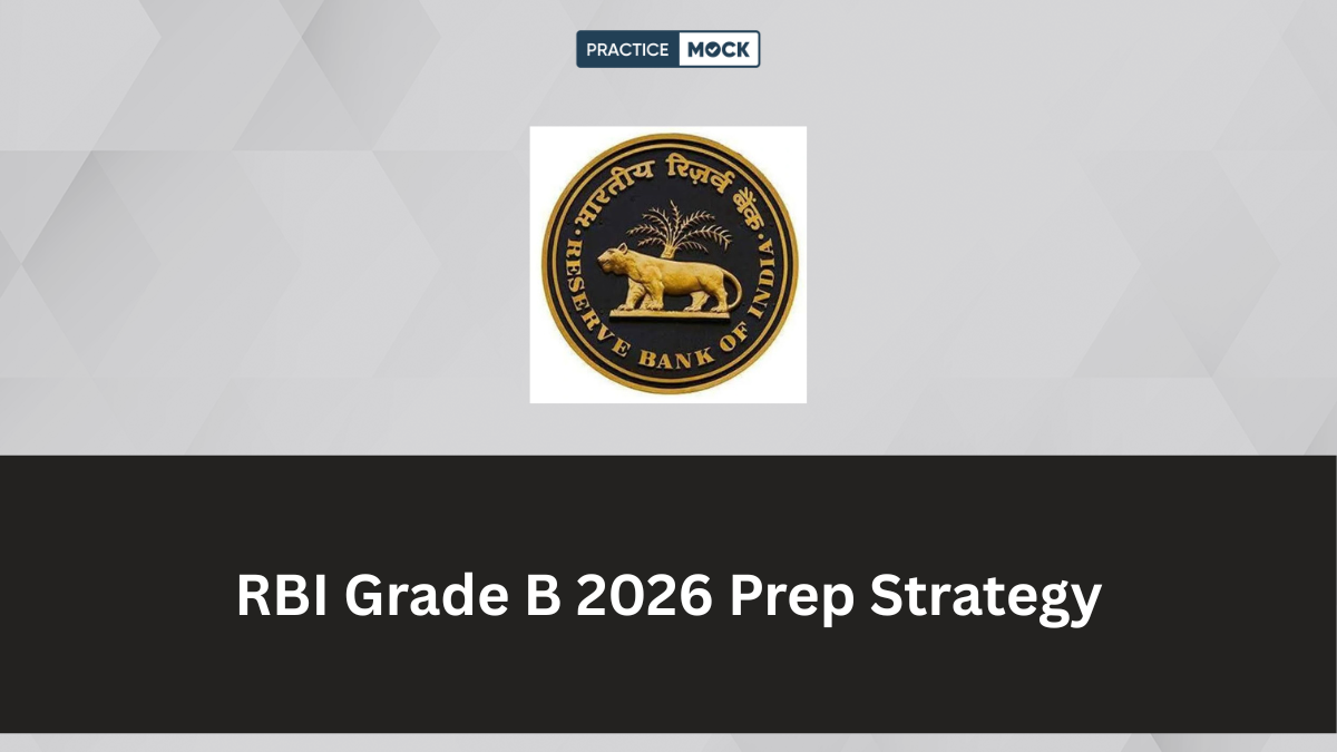 RBI Grade B 2026 Preparation Strategy, Check Phase 1 & 2 Prep Plan