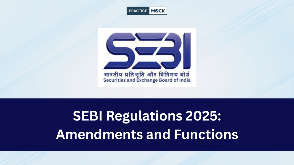 SEBI Regulations 2025, Check Amendments and Functions