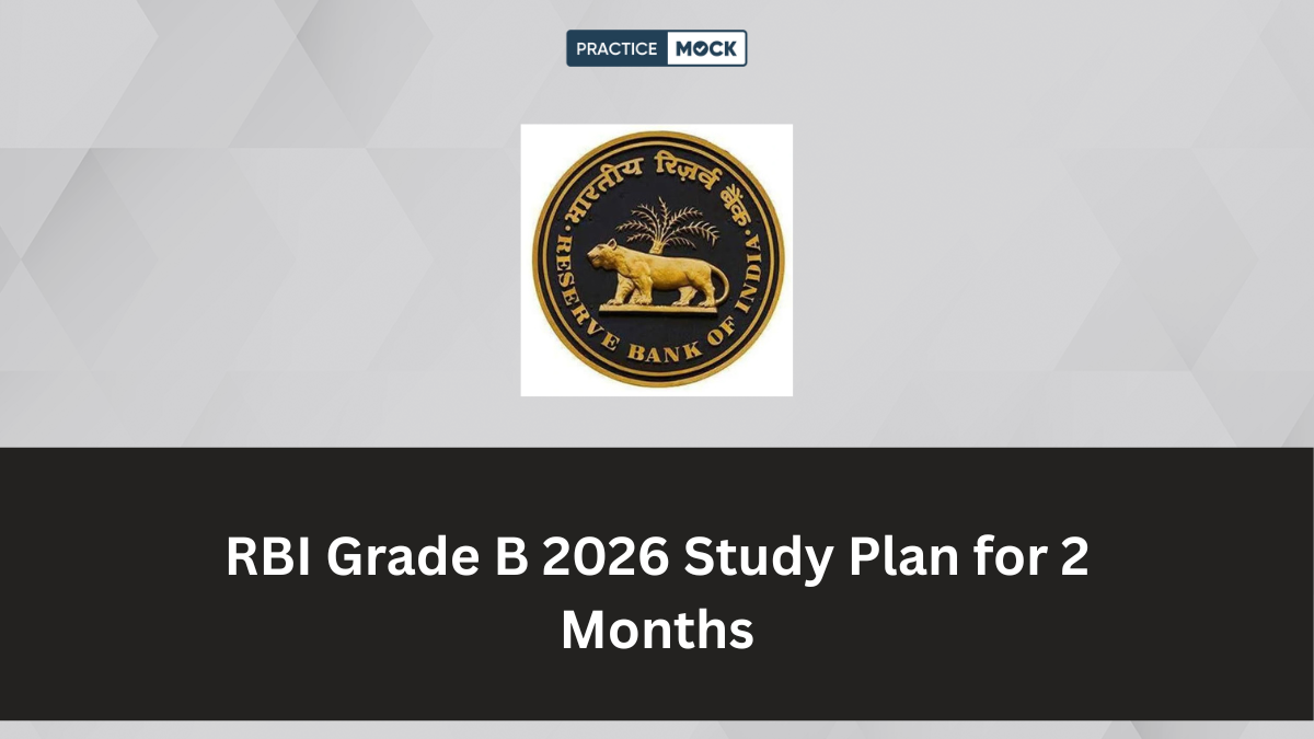 RBI Grade B 2026 Study Plan for 2 Months