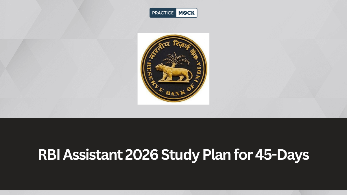RBI Assistant 2026 Study Plan for 45-Days