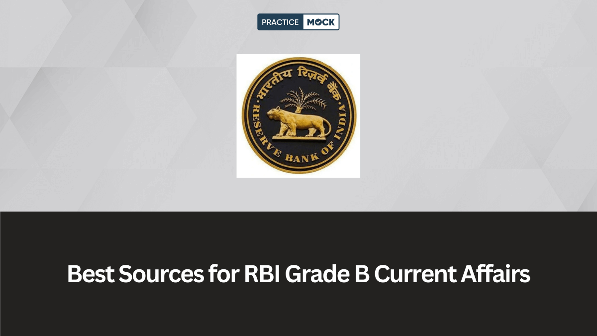 Best Sources for RBI Grade B Current Affairs