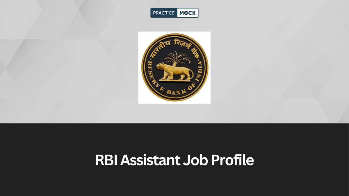 RBI Assistant Job Profile