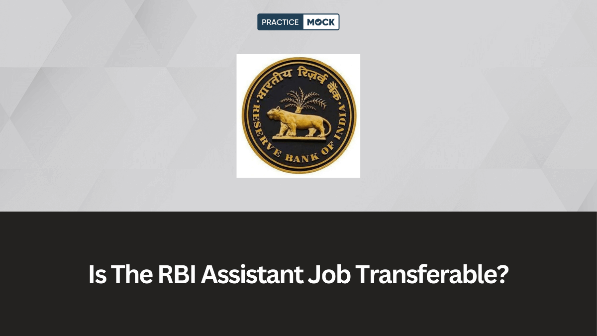 Is The RBI Assistant Job Transferable?