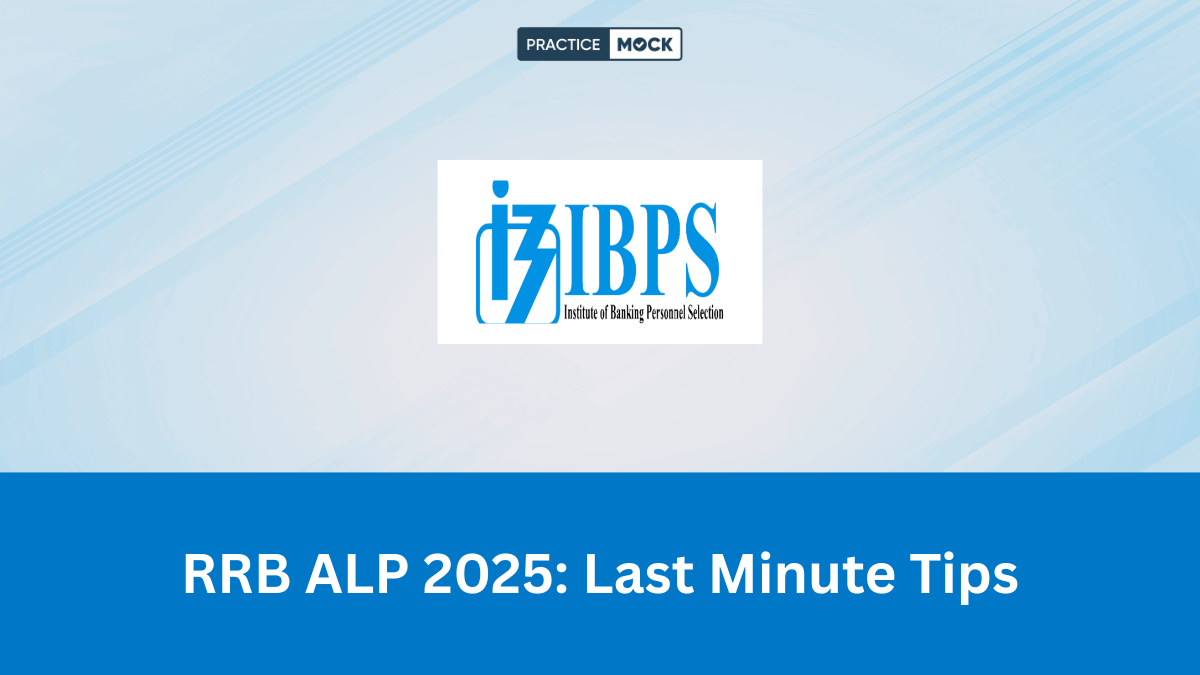 RRB ALP 2025 Last Minute Tips for Success
