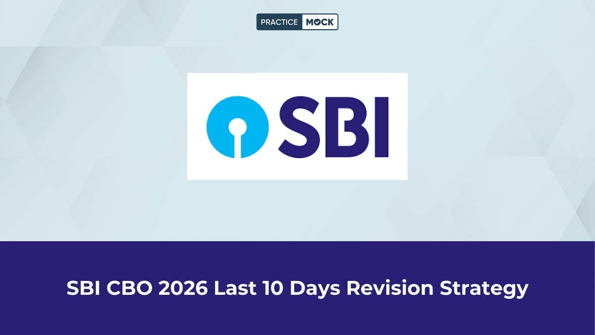 SBI CBO 2026 Last 10 Days Revision Strategy