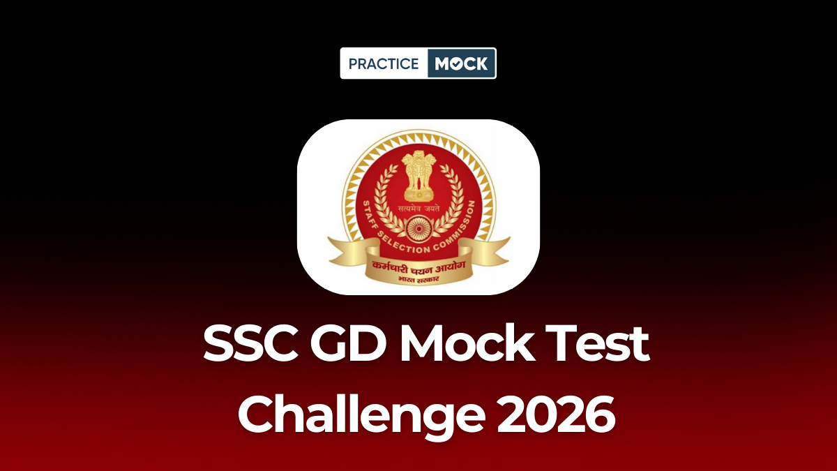 SSC GD Mock Test Challenge 2026 Are You Ready to Score 140+