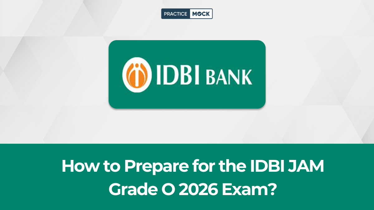 How to Prepare for the IDBI JAM Grade O 2026 Exam