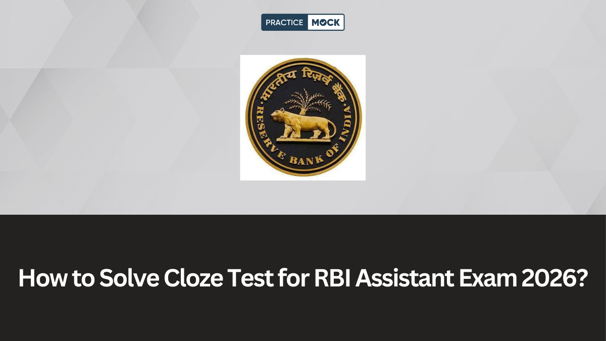 How to Solve Cloze Test for RBI Assistant Exam 2026