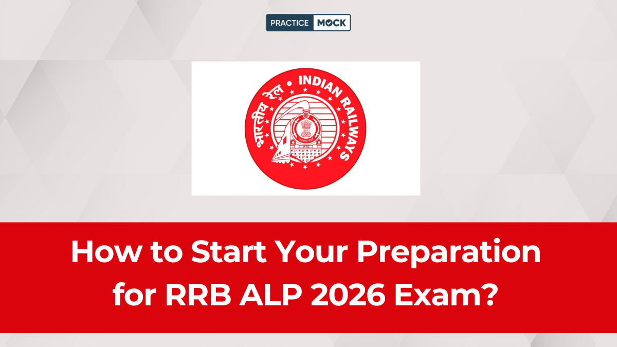 How to Start Your Preparation for RRB ALP 2026 Exam