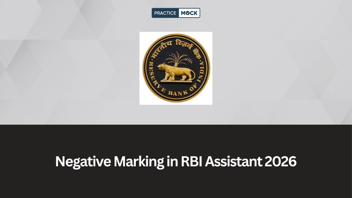 Is there Negative Marking in RBI Assistant Exam?