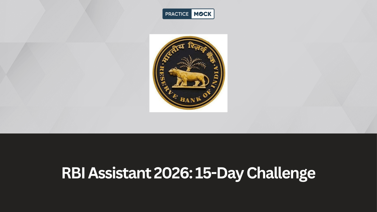 RBI Assistant 2026: 15 Days Mock Test Challenge