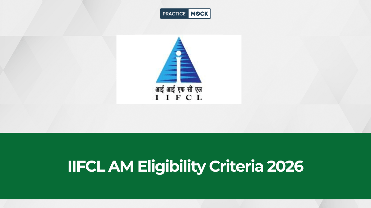 IIFCL Assistant Manager Eligibility Criteria 2026