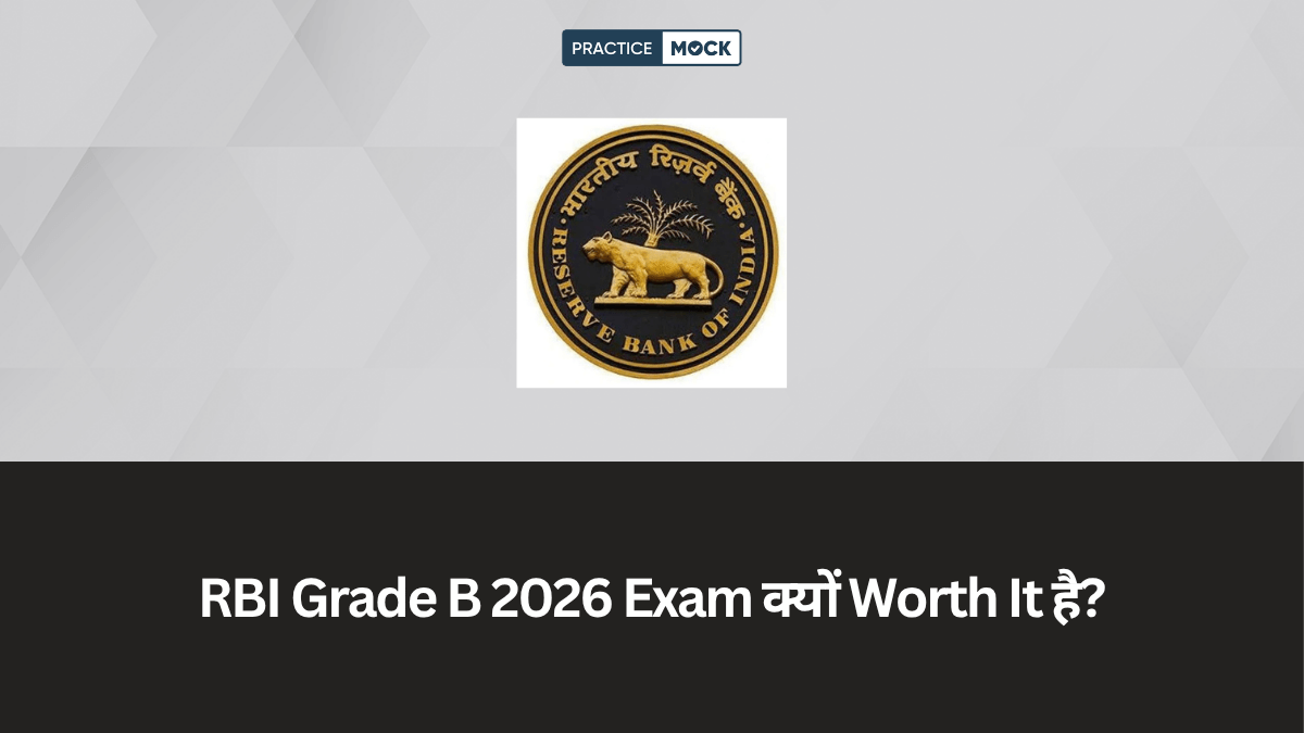 Is RBI Grade B 2026 Worth It?