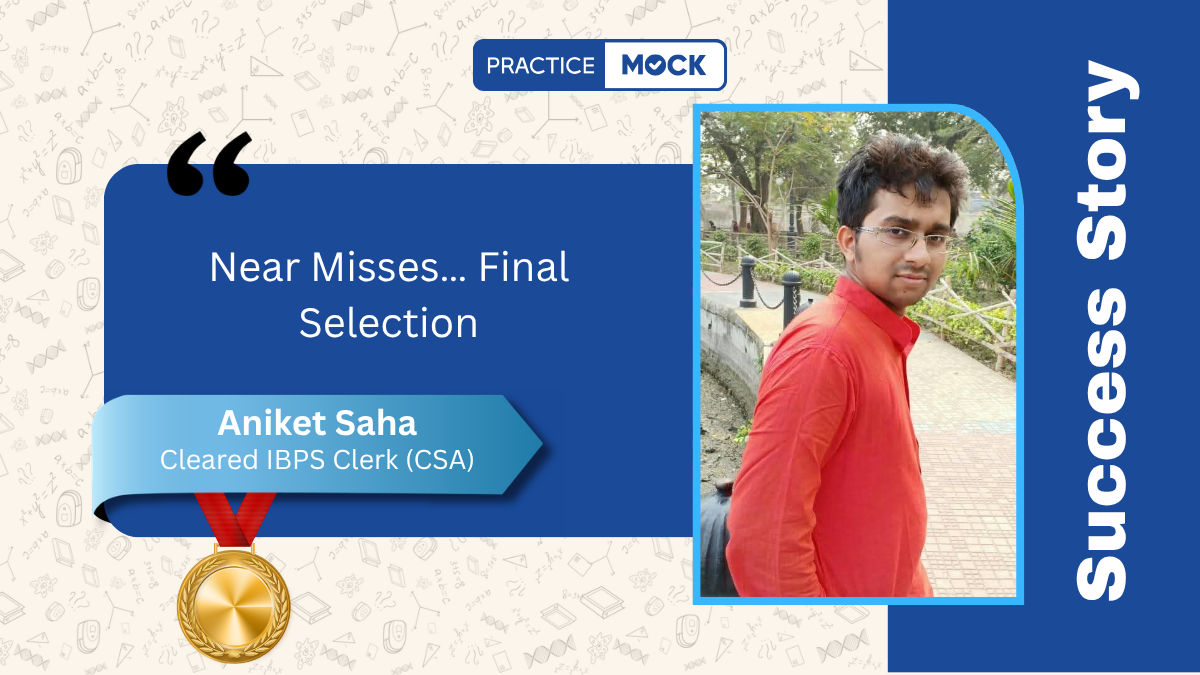 Success Story of Aniket Saha – Selected in IBPS Clerk (CSA) 2025