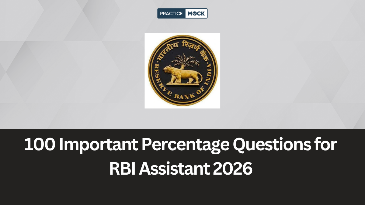 100 Important Percentage Questions for RBI Assistant 2026 - Get Free PDF